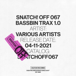VA - Bassbin Trax 1.0 [SNATCHOFF067]
