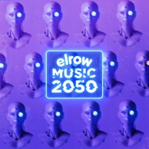 VA - elrow music 2050 [ERM200]