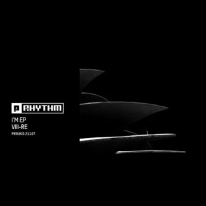 VIII-RE - I'm EP [PRRUKD21107]