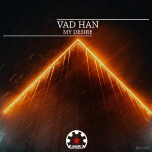 Vad Han - My Desire [MYC1065]