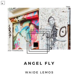 Waide Lemos - Angel Fly [TR86]