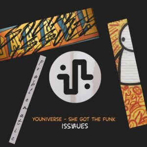YOUniverse (IT) - She Got The Funk [ISS030]