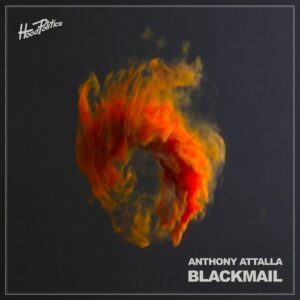 Anthony Attalla - Blackmail [HP142]