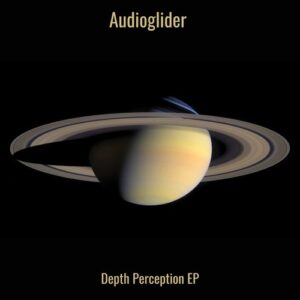 Audioglider - Depth Perception EP [MBR019]