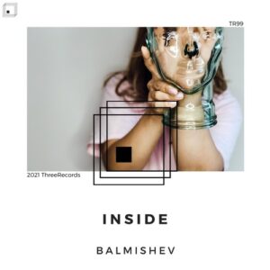 Balmishev - Inside [TR99]