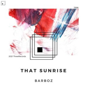 Barboz - That Sunrise [TR98]