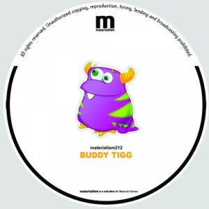 Buddy Tigg - No Trouble [MATERIALISM212]