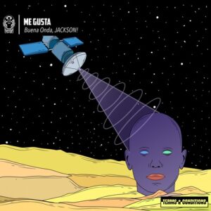 Buena Onda, JACKSON! - Me Gusta [TNCR053]