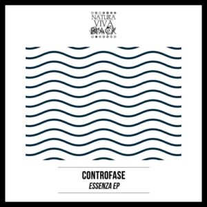 CONTROFASE - Essenza EP [NATBLACK348]