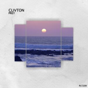 Clivton - Prey [PLT209]