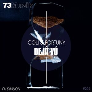 Coli, Fortuny - Dejâ Vú [73M292]