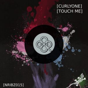 Curlyone - Touch Me [NRIBZ014]