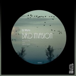 D METO - Bird Invasion [EST375]
