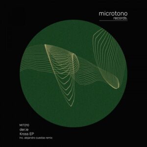 Der.ie - Kross EP [MIT010]