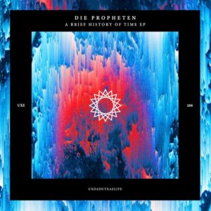Die Propheten - A Brief History of Time [UXE266]
