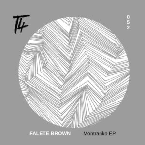 Falete Brown - Motranko EP [T4L052]