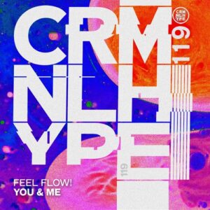 Feel Flow! - You & Me [CHR119]