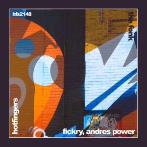Fickry, Andres Power - The Fonk [HFS2148]