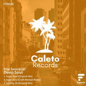 Filip Swiniarski - Deep Soul [CTR020]