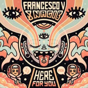 Francesco V, NAGIB - Here For You [CAT574868]
