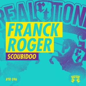 Franck Roger - Scoubidoo [RTR096]