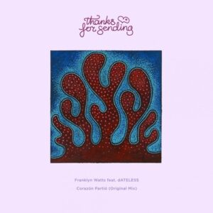 Franklyn Watts - Corazón Partió [TFS002]