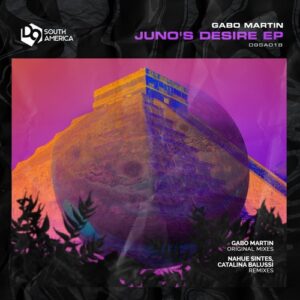 Gabo Martin - Juno's Desire [D9SA018]