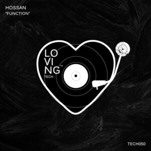 Hossan - Function [TECH050]