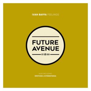 Ivan Baffa - Feelings [FA138]