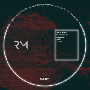 JOE BORDER - Co - Nekxion [RMR287]