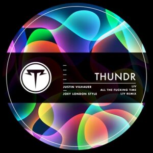 Justin Vilhauer - LIV EP [THU047]