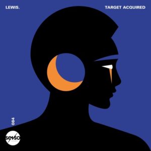 Lewis. - Target Acquired [SENSO084]