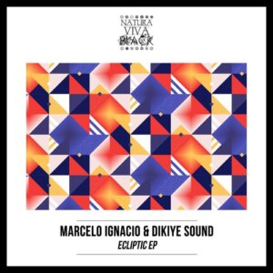 Marcelo Ignacio, Dikiye Sound - Ecliptic Ep [NATBLACK352]