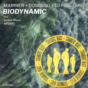 Mariner + Domingo, DJ Paul (AR) - Biodynamic [STB060]