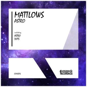 Mattlows - Astro [CONS075]