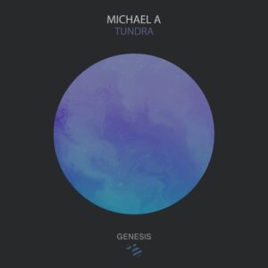 Michael A - Tundra [GNSYS102]