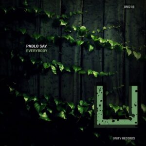 Pablo Say - Everybody [UNI218]
