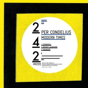 Per Condelius - Modern Times [TRAPEZ242]