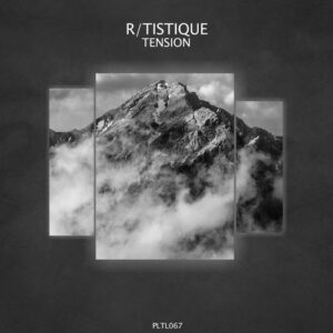 R/Tistique - Tension [PLT067]
