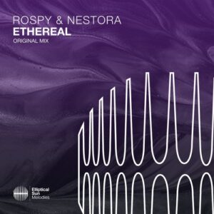 Rospy, Nestora - Ethereal [ESM480]