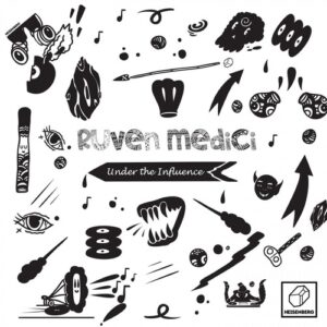 Ruven Medici - Under The Influence [HSBRG075]