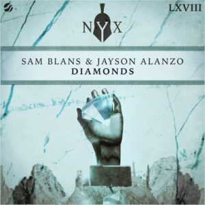 Sam Blans, Jayson Alanzo - Diamonds [NYX068D]