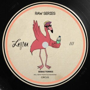 Sebas Torres - Circus [LAGRS08]