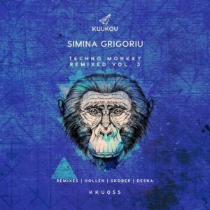 Simina Grigoriu - Techno Monkey Remixed, Vol. 3 [KKU055]