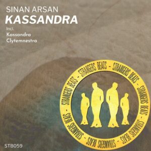Sinan Arsan - Kassandra [STB059]