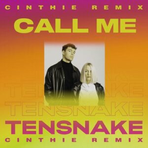 Tensnake, Hexe - Call Me - CINTHIE Remix [ARMAS2160]