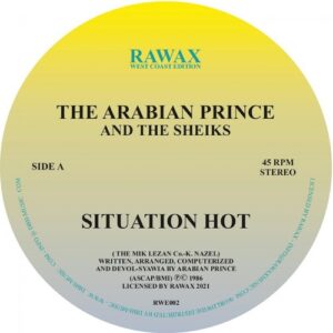 The Arabian Prince And The Sheiks - Situation Hot [RWE002]