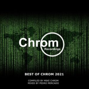 VA - Best of CHROM 2021 [CHROMCOMP02]