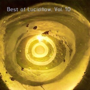 VA - Best of Lucidflow, Vol. 10 [CDC090]