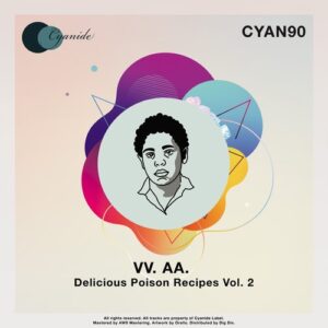 VA - Delicious Poison Recipes, Vol. 2 [CYAN90]